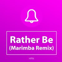 Rather Be Ringtone FREE Download