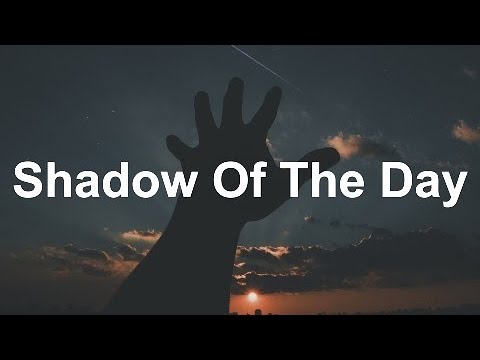 Shadow Of The Day Download